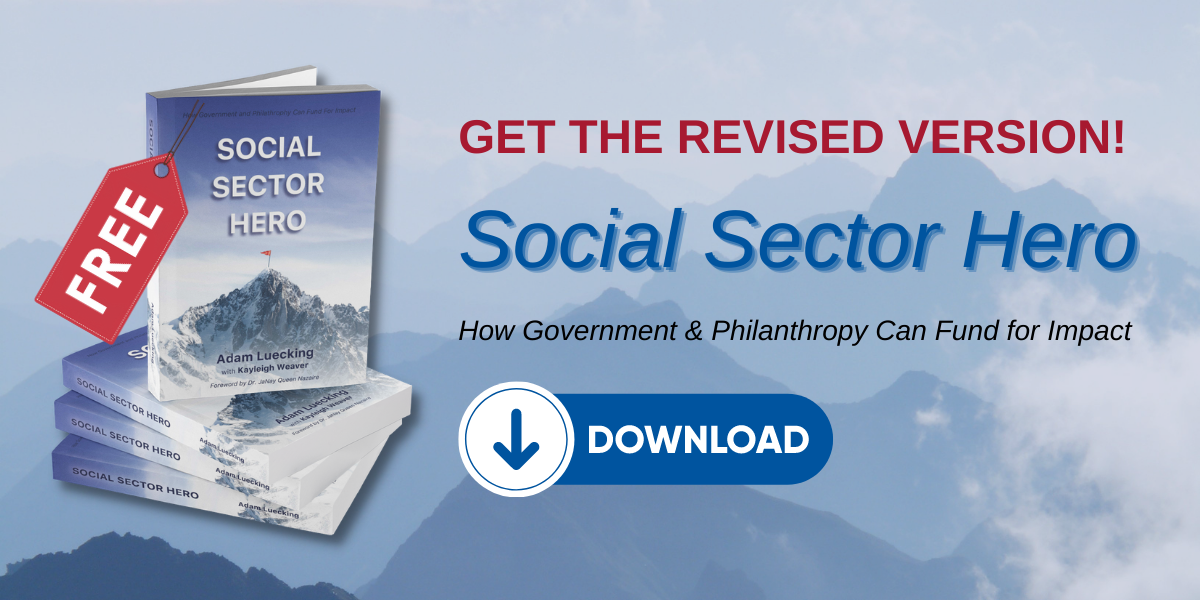 Get the Latest Release of Social Sector Hero by Clear Impact CEO Adam Luecking